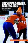 Leen Pfrommer, schaatscoach - Eelco Hiltermann, Gijs Hiltermann (ISBN 9789082444056)