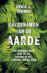 Erfgenamen van de aarde (e-Book) - Chris D. Thomas (ISBN 9789046823378)