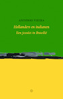 Hollanders en indianen - António Vieira (ISBN 9789492313591)