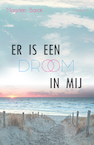 Er is een droom in mij (e-Book) - Maarten Barok (ISBN 9789463384407)