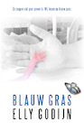 Blauw Gras - Elly Godijn (ISBN 9789492115799)