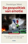 De geopolitiek van emotie (e-Book) - Dominique Moïsi (ISBN 9789046825860)