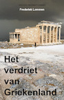 Het verdriet van Griekenland - Frederiek Lommen (ISBN 9789082998016)