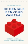 De geniale eenvoud van taal (e-Book) - Hedde Zeijlstra (ISBN 9789028450714)