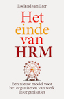 Het einde van HRM - Roeland van Laer (ISBN 9789492528667)
