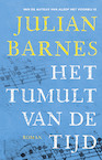 Het tumult van de tijd - Julian Barnes, Ronald Vlek (ISBN 9789025472283)