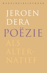 Poëzie als alternatief (e-Book) - Jeroen Dera (ISBN 9789028452015)