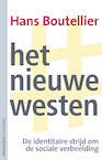 Het nieuwe Westen (e-Book) - Hans Boutellier (ISBN 9789461645425)
