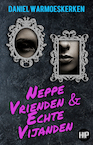 Neppe vrienden & echte vijanden (e-Book) - Daniel Warmoeskerken (ISBN 9789493266384)