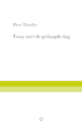 Essay over de geslaagde dag - Peter Handke (ISBN 9789083212760)