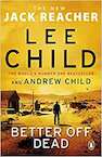 Better Off Dead - Lee Child, Andrew Child (ISBN 9780552177535)