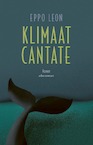 Klimaatcantate - Eppo Leon (ISBN 9789025471804)