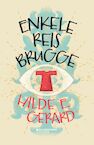 Enkele reis Brugge - Hilde E. Gerard (ISBN 9789002276033)