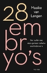 28 embryo's (e-Book) - Maaike van Langen (ISBN 9789463811880)