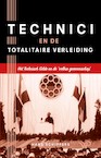 Technici en de totalitaire verleiding (e-Book) - Hans Schippers (ISBN 9789462499584)