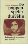 De poppenspeler en de duivelin (e-Book) - Johan de Boose (ISBN 9789460420108)