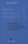 Certificering op het terrein van de arbeidsomstandigheden - J. van Drongelen, N.H. Veendam (ISBN 9789490962753)