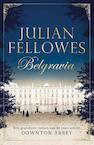 Belgravia (e-Book) - Julian Fellowes (ISBN 9789044975550)