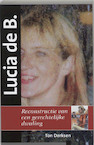 Lucia de B. - Ton Derksen (ISBN 9789491693588)