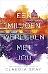 Een miljoen werelden met jou - Claudia Gray (ISBN 9789402723106)