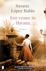 Een vrouw in Havana - Susana López Rubio (ISBN 9789022580851)