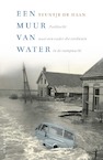 Een muur van water (e-Book) - Teuntje de Haan (ISBN 9789021409382)