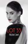 Lot 33 (e-Book) - Helene Smit (ISBN 9789492883247)