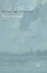 De waterman - Arthur van Schendel (ISBN 9789491618574)