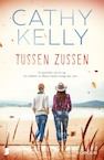 Tussen zussen - Cathy Kelly (ISBN 9789022587492)