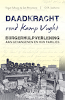 Daadkracht rond kamp Vught - Inger Schaap, Jan Brouwers (ISBN 9789463383752)