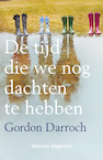 De tijd die we nog dachten te hebben (e-Book) - Gordon Darroch (ISBN 9789048317936)