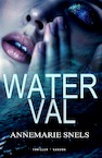 Waterval - Annemarie Snels (ISBN 9789083042404)