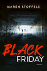Black Friday - Maren Stoffels (ISBN 9789025879501)