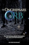 De ongrijpbare Orb - Frank Stadermann (ISBN 9789493071476)