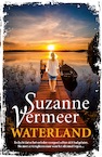 Waterland - Suzanne Vermeer (ISBN 9789400512498)