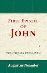 The First Epistle of John - Augustus Neander (ISBN 9789057195174)