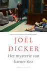 Het mysterie van kamer 622 (e-Book) - Joël Dicker (ISBN 9789403110417)
