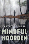 Mindful Moorden - Karsten Dusse (ISBN 9789400513631)