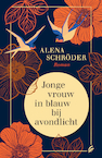 Jonge vrouw in blauw bij avondlicht - Alena Schröder (ISBN 9789056726881)