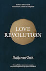 Love revolution - Nadja van Osch (ISBN 9789400513822)