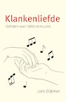 Klankenliefde - Loek Dijkman (ISBN 9789462623507)