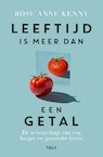 Leeftijd is meer dan een getal - Rose Anne Kenny (ISBN 9789021462929)