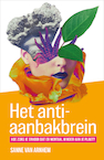 Het anti-aanbakbrein - Sanne van Arnhem (ISBN 9789400515352)