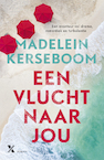 Een vlucht naar jou (e-Book) - Madelein Kerseboom (ISBN 9789401617369)