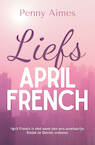 Liefs, April French - Penny Aimes (ISBN 9789083219097)