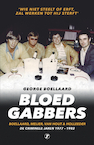 Bloedgabbers (e-Book) - George Boellaard (ISBN 9789089757845)