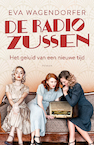 De radiozussen - Eva Wagendorfer (ISBN 9789021031453)