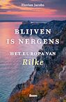 Blijven is nergens - Florian Jacobs (ISBN 9789024448432)