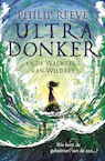 Ultra Donker - Philip Reeve (ISBN 9789021680484)