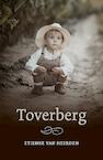 Toverberg - Etienne van Heerden (ISBN 9789492600547)